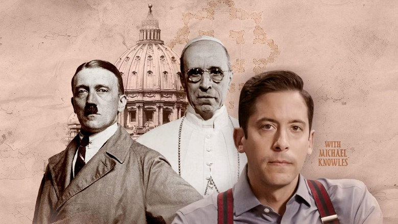 The Pope and the Führer - The Secret Vatican Files of World War II still 1