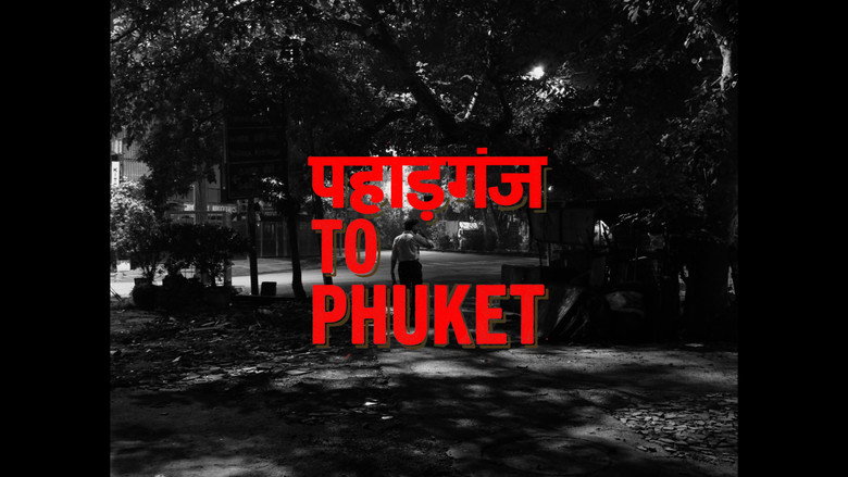 Paharganj to Phuket still 1