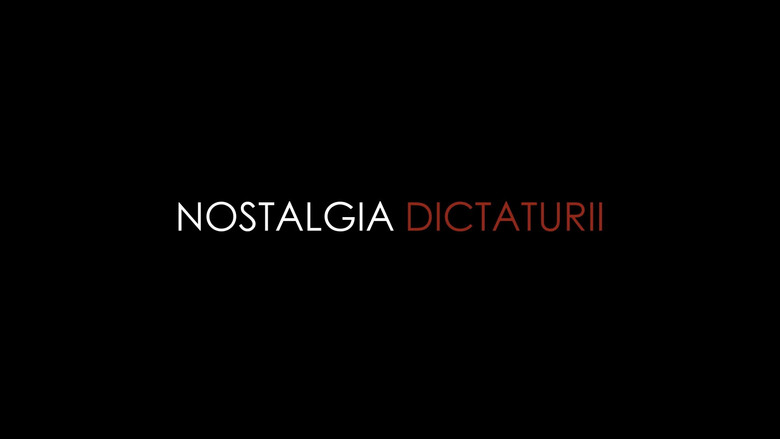 Nostalgia for Dictatorship still 1