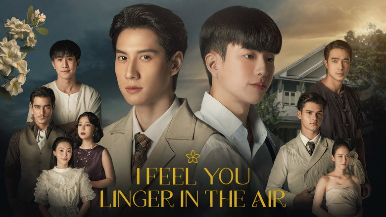 I Feel You Linger in the Air still 4
