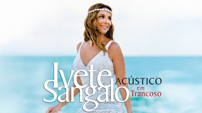 Ivete Sangalo: Acústico em Trancoso still 3
