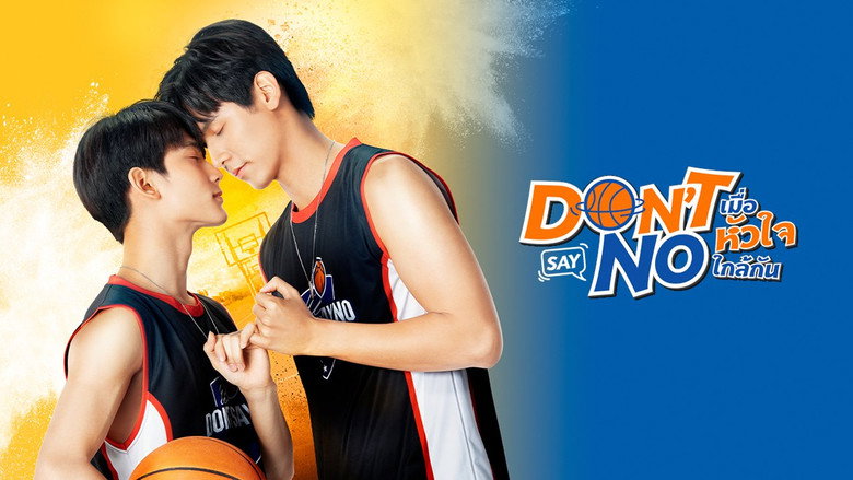 Don't Say No still 7