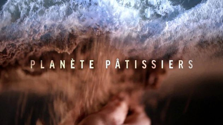 Planète Pâtissiers still 4