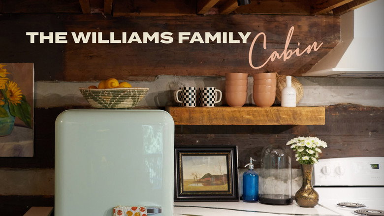 The Williams Family Cabin still 1