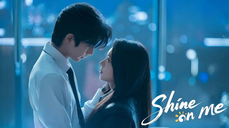 Shine on Me still 4