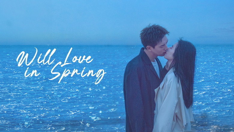 Will Love In Spring still 8