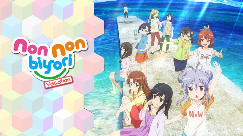 Non Non Biyori: Vacation still 8