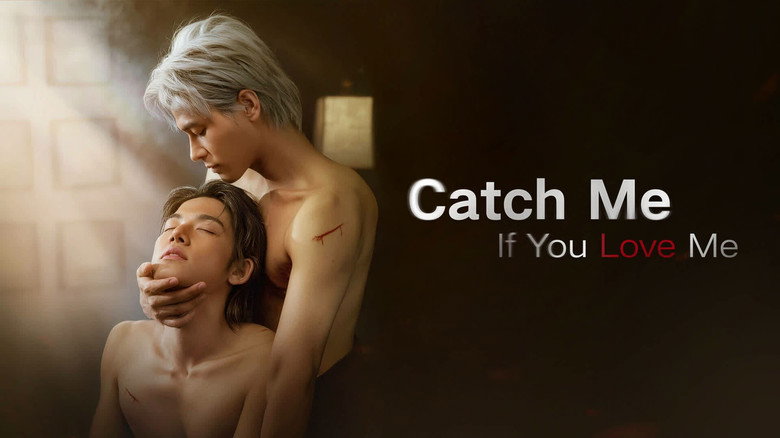 Catch Me If You Love Me still 3