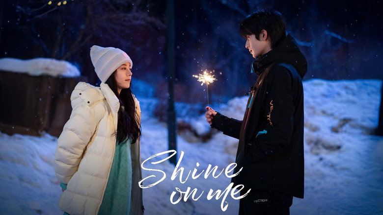 Shine on Me still 8