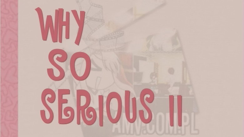 Why So Serious? II still 1