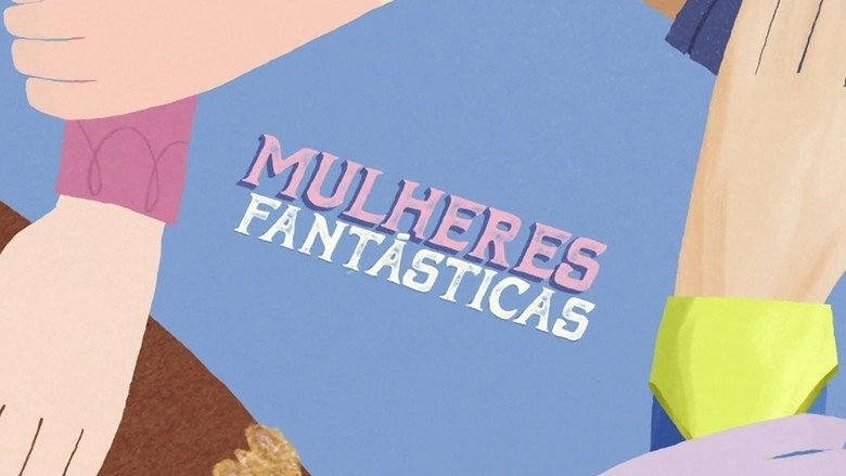 Mulheres Fantasticas still 3