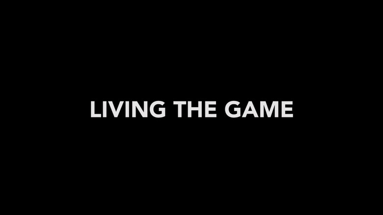 Living the Game still 3