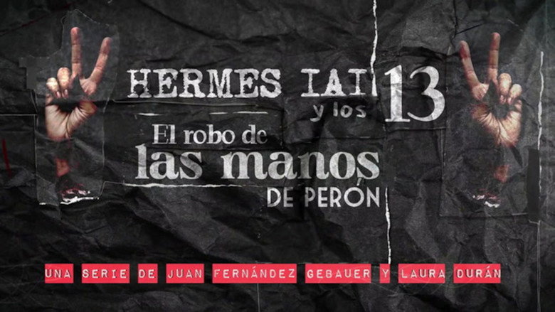 HERMES IAI y los 13: El robo de las manos de Perón still 1
