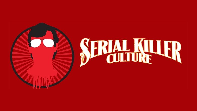 Serial Killer Culture still 1