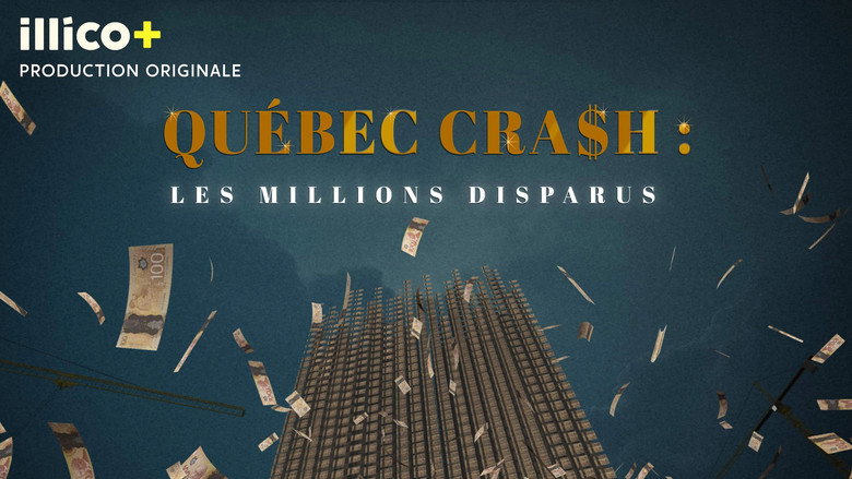 Quebec Cra$h: The Missing Millions still 1
