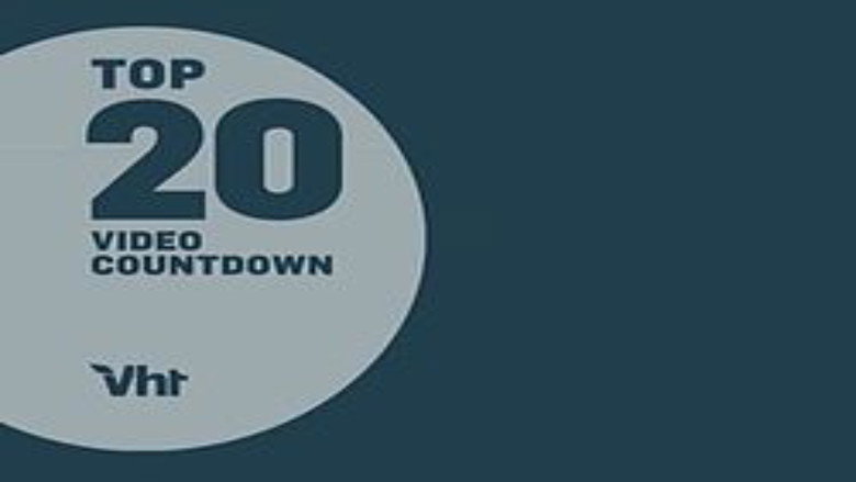 VH1 Top 20 Video Countdown still 1