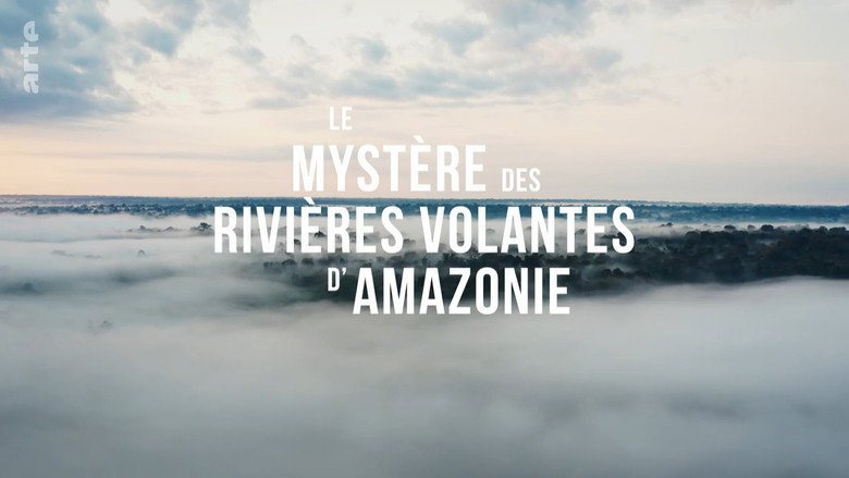 Le Mystère des rivières volantes d'Amazonie still 1
