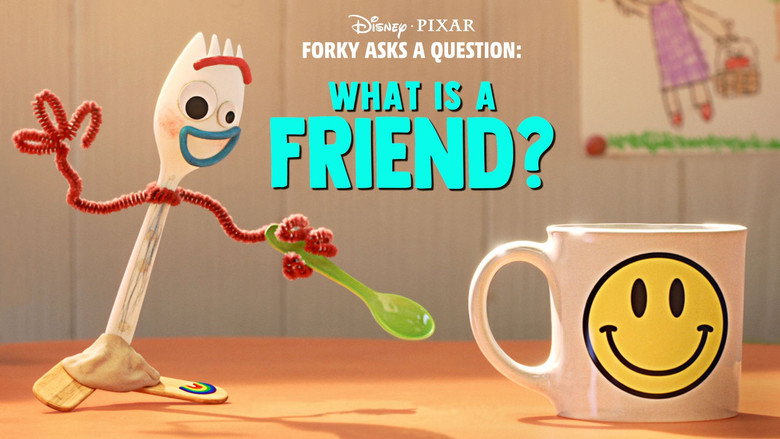 Forky Asks a Question: What Is a Friend? still 5