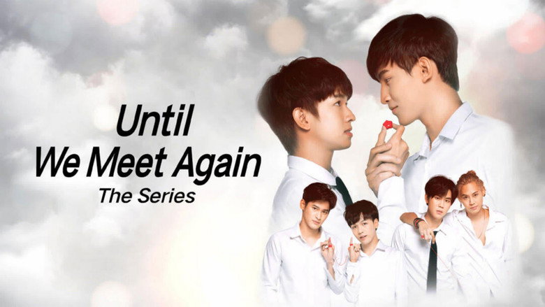 Until We Meet Again still 5
