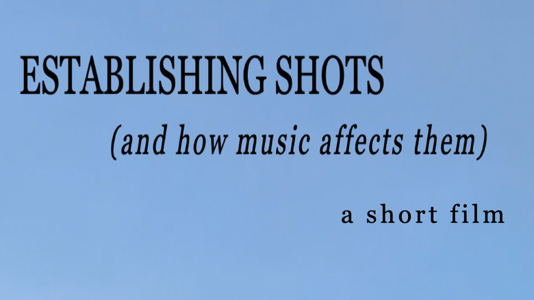 Establishing Shots (and how music affects them) still 1