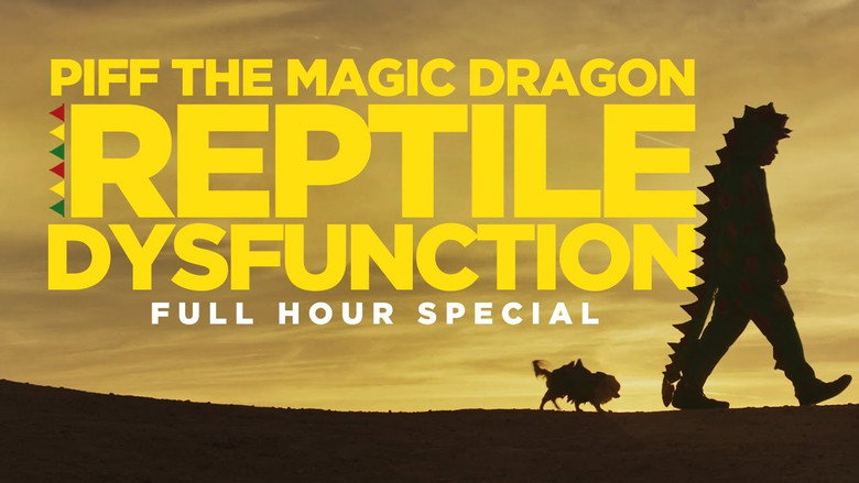 Piff the Magic Dragon: Reptile Dysfunction still 1