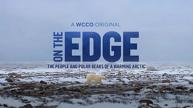 On the Edge: The People and Polar Bears of a Warming Arctic still 1