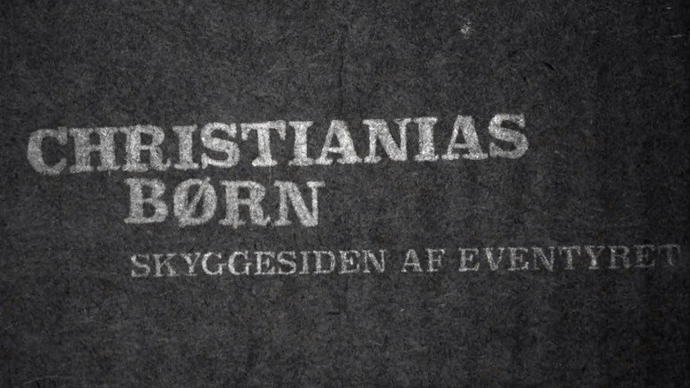 Christianias Børn: Skyggesiden af eventyret still 1