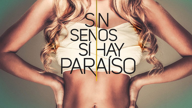 Sin senos sí hay paraíso still 8