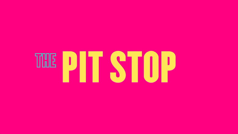 The Pit Stop still 2