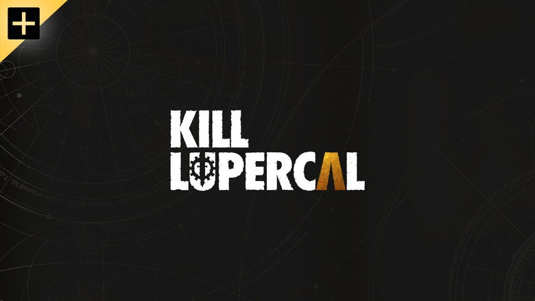 Kill Lupercal still 1
