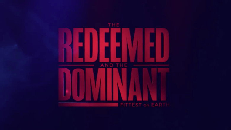 The Redeemed and the Dominant: Fittest on Earth still 2