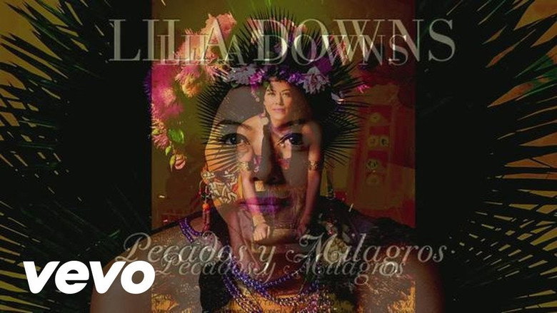 Lila Downs  - Pecados y Milagros still 7
