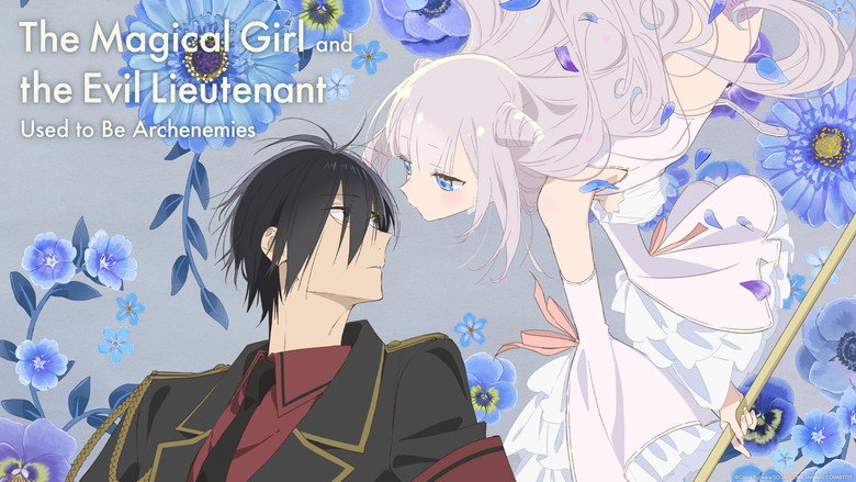 The Magical Girl and the Evil Lieutenant Used to Be Archenemies still 3