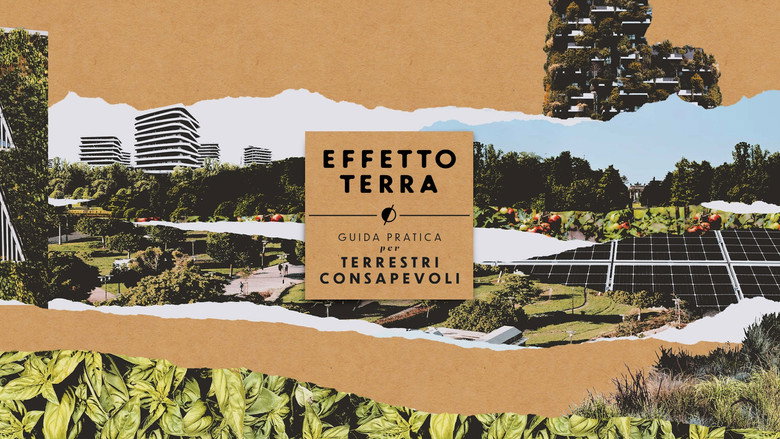 Effetto Terra - Guida pratica per terrestri consapevoli still 1