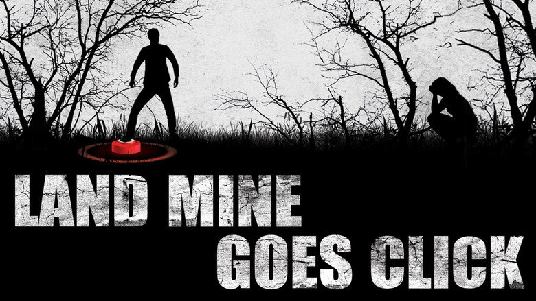 Landmine Goes Click still 5