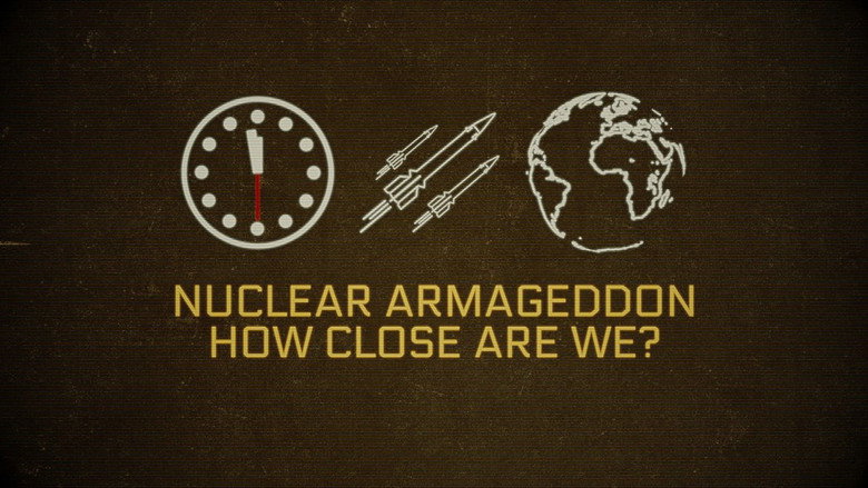 Nuclear Armageddon: How Close Are We? still 1