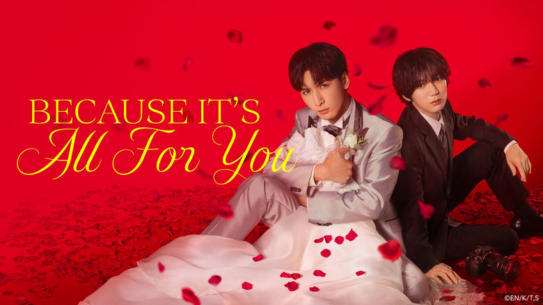 Because It’s All For You still 3