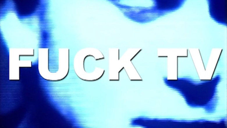 Fuck TV still 1