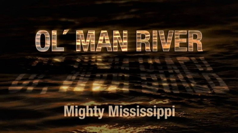 Ol' Man River: The Mighty Mississippi still 1