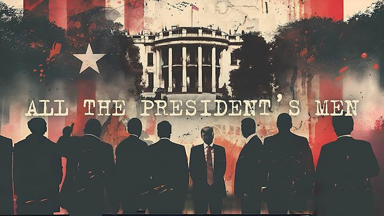 All the President's Men: The Conspiracy Against Trump still 1
