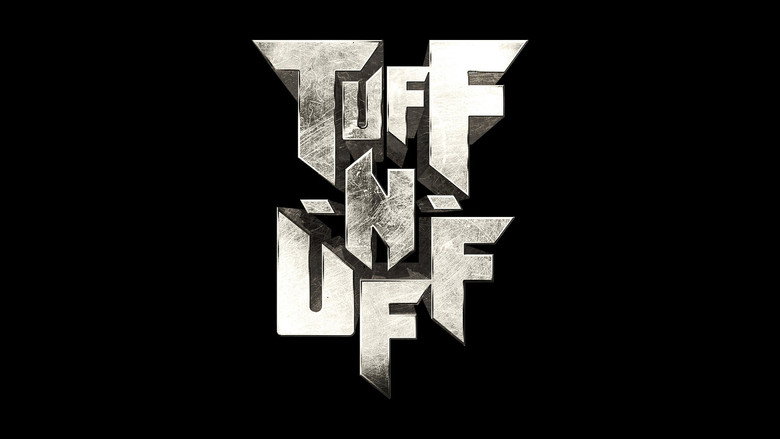 Tuff-N-Uff 141 still 2