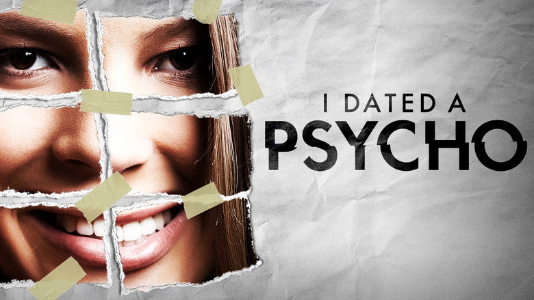 I Dated a Psycho still 1