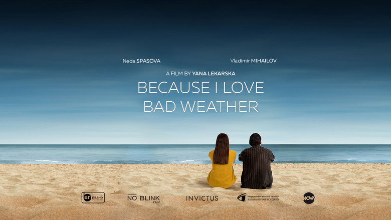 Because I Love Bad Weather still 2