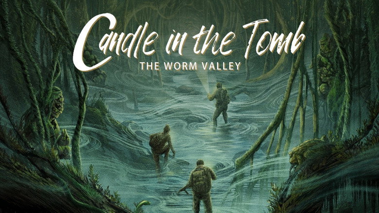 Candle in the Tomb: The Worm Valley still 7