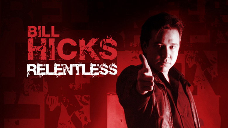 Bill Hicks: Relentless still 4