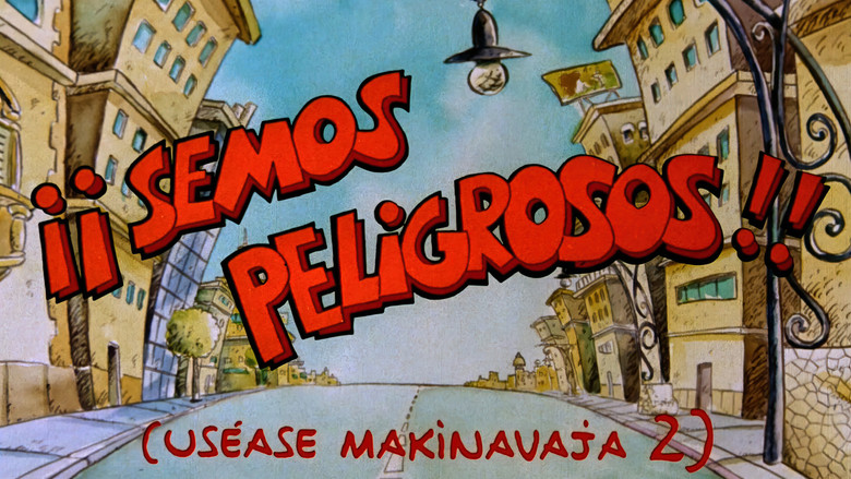 ¡Semos peligrosos! (Uséase Makinavaja 2) still 3