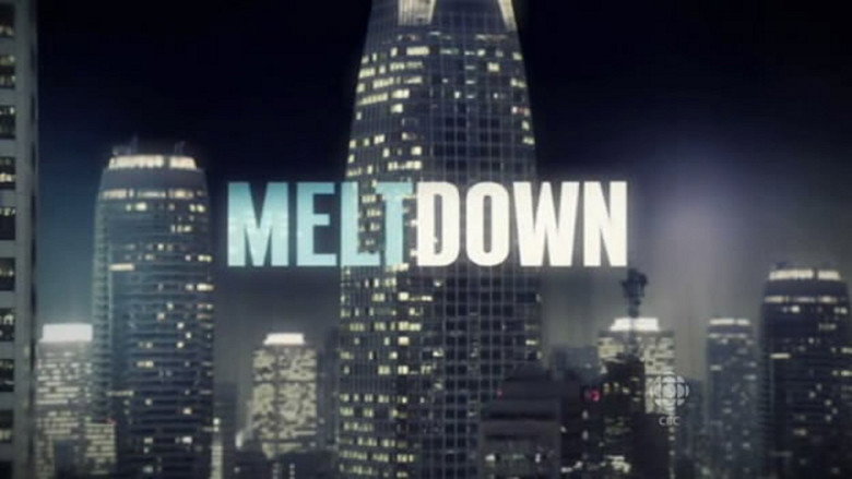 Meltdown: The Secret History of the Global Collapse still 1