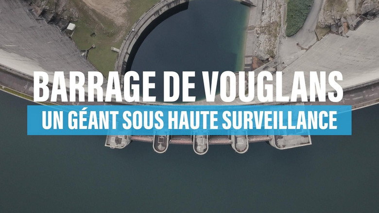 Barrage de Vouglans : un géant sous haute surveillance still 2