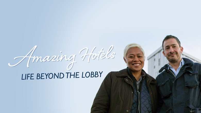 Amazing Hotels: Life Beyond the Lobby still 7