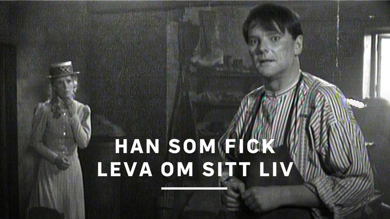 Han som fick leva om sitt liv still 2